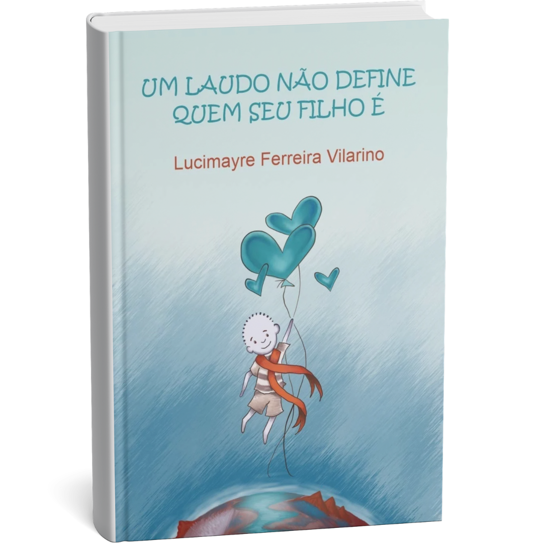 Um Lado Não Define Quem Seu Filho É